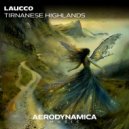 Laucco - Tirnanese Highlands