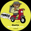Kurtx - Yo Funky Love