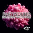 Evil Crew, Wallmaster - Worldwide