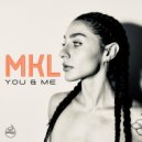 MKL - YOU & ME