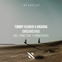 Tommy Veanud, Kniagna - Omgumgana (Prime Punk & Somnia Extended Remix)