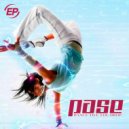 PASE - Dance Till You Drop