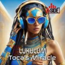 Lukulum - Toca's Miracle