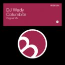 DJ Wady - Columbite