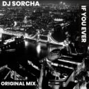 Dj Sorcha - If You Ever
