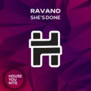 RAVANO - She's Done