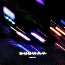 UNIXDX - Subway ()
