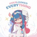 Moudelica & StarlingEDM - Overlooked Everything