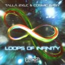 Talla 2XLC & Cosmic Baby - Loops Of Infinity (Extended Mix)