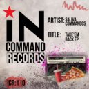 Saliva Commandos - Take'em Back