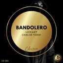 LuiXart, Carlos Tekio - Bandolero (Original Mix)