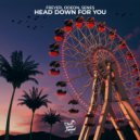 Freyer, Odeon, Senes - Head Down For You