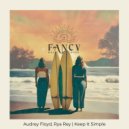 Audrey Floyd, Rya Rey - Keep It Simple (Original Mix)