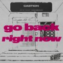 Castion - Go Back Right Now (Original Mix)
