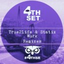 True2Life & Statix - Wurk (Old Skool Dub)