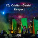 CDj Cristian-Daniel - Respect