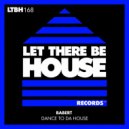 Babert - Dance To Da House