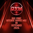 Djs Vibe - Intense House Mix 09 (Septembe