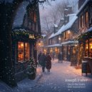 Joseph Fuller - Deck The Halls (10th Anniversary)