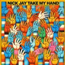 Nick Jay - Take My Hand