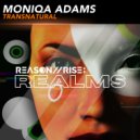 Moniqa Adams - Transnatural (Extended Mix)