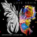 Elephante & SABAI & HVLO - Love Again (HVLO)