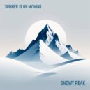 Summer is on my mind - Snowy peak ()