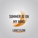 Summer is on my mind - Light flow ()