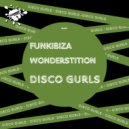 Disco Gurls - Wonderstition