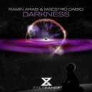 Ramin Arab & Maestro Dabici - Darkness