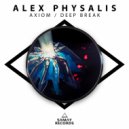 Alex Physalis - Deep Break ()