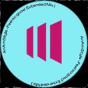 AnAmStyle - Feel so good (Extended Mix)