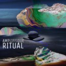 AMPLIFFIQUE - Ritual ()