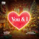 Martijn Buiter & Danique Wittendorp - You & I ()