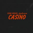 YUNG GROUD & ДанБогом - CASINO (prod. by pollixy)