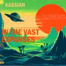 Kassian - In the vast expanses ()