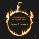 Max Martynyuk - Into Flames ()
