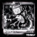 VXRPACH & DJ ViXQ - yeah! (slowed)