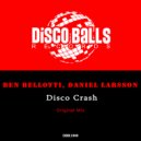 Ben Bellotti, Daniel Larsson - Disco Crash