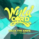 Mack The Knife - Thug Stuff (Original Mix)