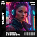 BLONDA & Zombori - Take It (Radio Edit)
