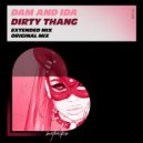 Dam And Ida - Dirty Thang (Original Mix)