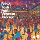 Fabio Tosti feat Venessa Jackson - Pump It Up