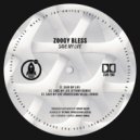 Zoogy Bless - Save My Life