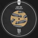 Legit Trip - To The Sky (Original Mix)