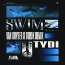 tyDi - Swim (Van Snyder & TOROK Extended Remix)