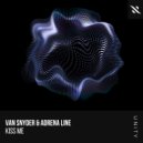 Van Snyder, Adrena Line - Kiss Me (Extended Mix)