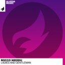 Rocco Nieddu - Ladies And Gentleman (Original Mix)