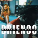 Drienoo - Bump & Grind ()