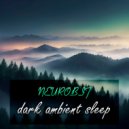 NEUROBIT - dark ambient sleep 4